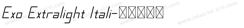 Exo Extralight Itali字体转换